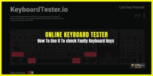 What is a Keyboard Tester and How to Use it